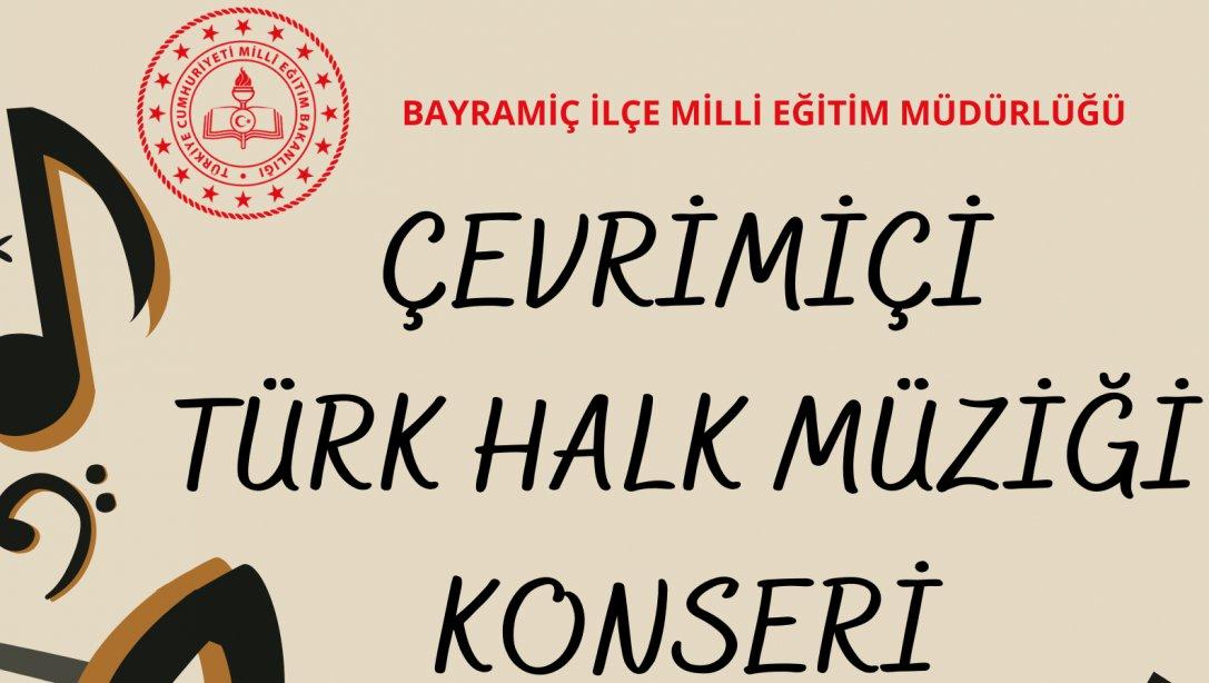 Çevrimiçi Türk Halk Müziği Konseri Gerçekleşti