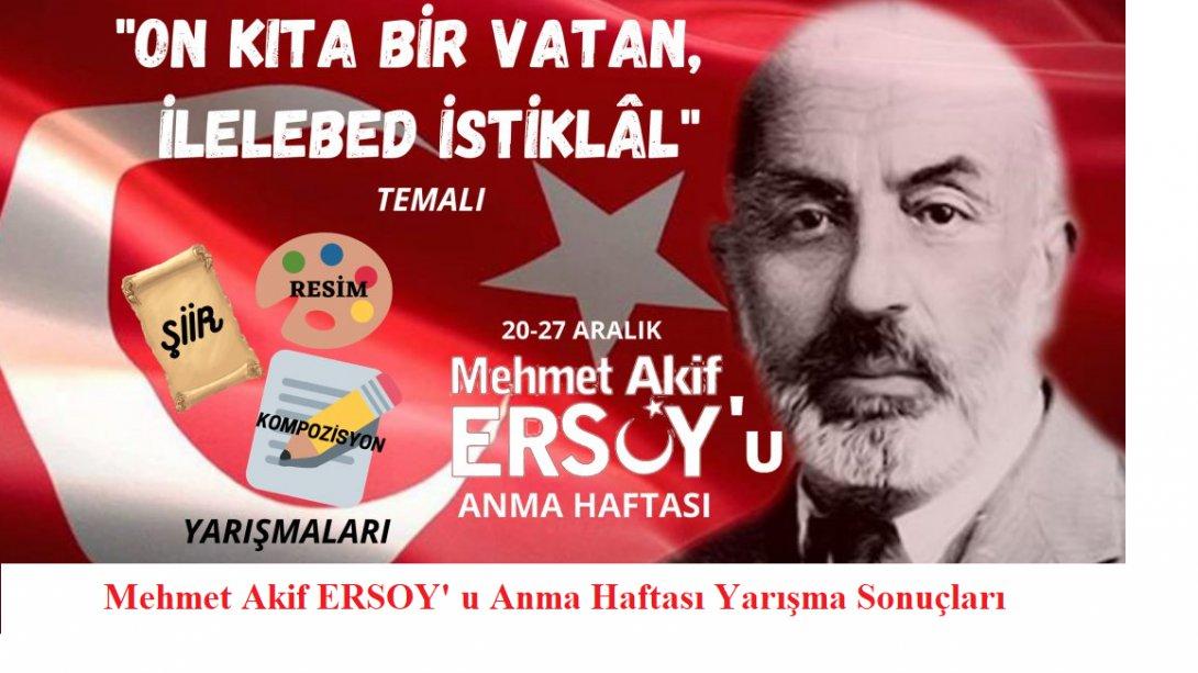 Mehmet Akif ERSOY' u Anma Etkinlikleri Yarışma Sonuçları