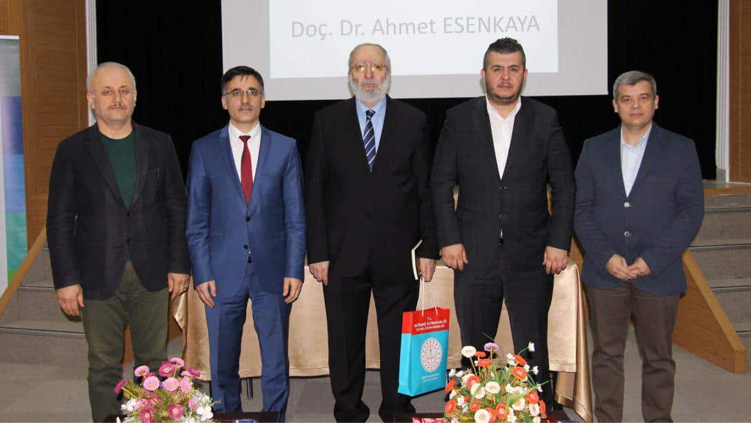 Doç. Dr. Ahmet ESENKAYA Konferansı
